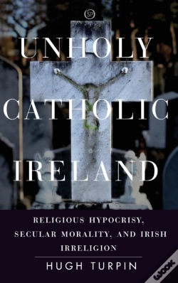 Capa do artigo Unholy Catholic Ireland