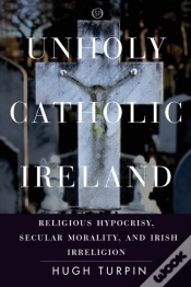 Capa do artigo Unholy Catholic Ireland