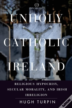 Capa do artigo Unholy Catholic Ireland