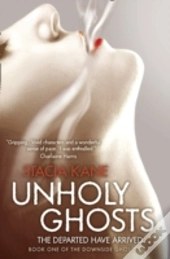 Unholy Ghosts