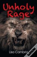 Unholy Rage