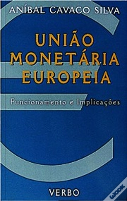 Capa do artigo União Monetária Europeia - Funcionamento e Implicações
