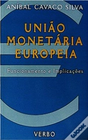 Capa do artigo União Monetária Europeia - Funcionamento e Implicações