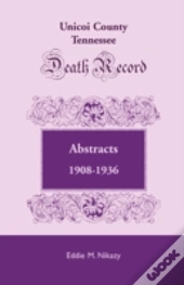 Unicoi County, Tennessee, Death Record A