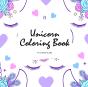 Unicorn Coloring Book For Children (8.5x8.5 Coloring Book / Activity Book) - Preview