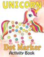 Unicorn Dot Marker Activity Book - Preview