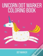 Unicorn Dot Marker Coloring Book
