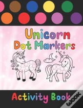 Unicorn Dot Markers Activity Book