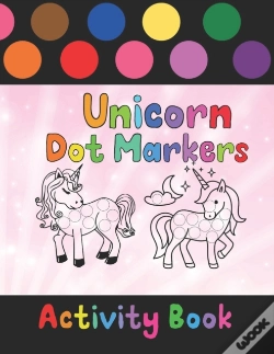 Capa do artigo Unicorn Dot Markers Activity Book