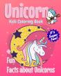 Unicorn Kids Coloring Book +Fun Facts About Unicorns - Preview