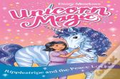 Unicorn Magic: Ripplestripe And The Peace Locket
