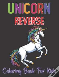 Capa do artigo Unicorn Reverse Coloring Book For Kids