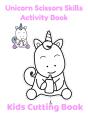 Unicorn Scissors Skills Activity Book - Preview