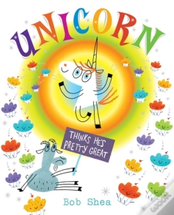 Capa do artigo Unicorn Thinks He'S Pretty Great