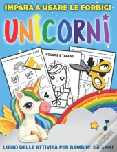 Unicorni Impara A Usare Le Forbici