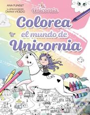 Unicornia - El Mundo De Unicornia