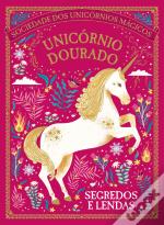 Unicórnio Dourado: Segredos e Lendas