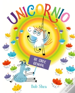 Capa do artigo Unicornio Se Cree Genial