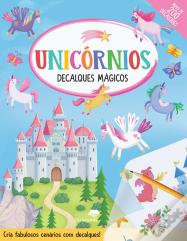 Unicórnios - Decalques Mágicos