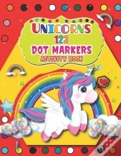 Capa do artigo Unicorns 123 Dot Markers Activity Book