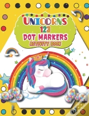 Capa do artigo Unicorns 123 Dot Markers Activity Book