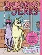 Unicorns Are Jerks (Also Featuring Dinosaurs With Jobs And Mer World Problems) - Preview