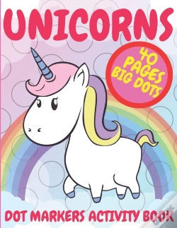 Capa do artigo Unicorns Dot Markers Activity Book