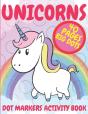 Unicorns Dot Markers Activity Book - Preview