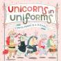 Unicorns In Uniforms - Preview