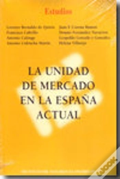 Capa do artigo Unidad De Mercado En La España Actual, La