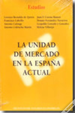 Capa do artigo Unidad De Mercado En La España Actual, La