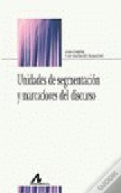 Capa do artigo Unidades De Segmentación Y Marcadores Del Discurso