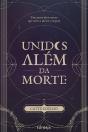 Unidos Além da Morte - Preview