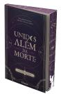Unidos Além da Morte (Edição Especial Exclusiva Wook) - Preview