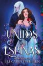 Unidos Por Espinas - Preview