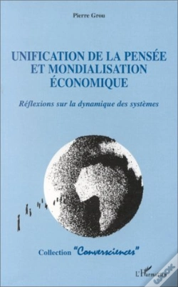 Capa do artigo Unification De La Pensee Et Mondialisation Economique