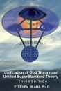 Unification Of God Theory And Unified Superstandard Theory Third Edition - Preview