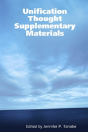 Unification Thought Supplementary Materials - Preview