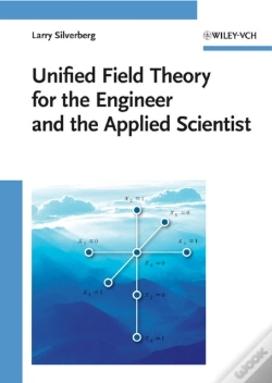 Capa do artigo Unified Field Theory For The Engineer And The Applied Scientist