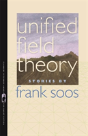 Unified Field Theory - Preview