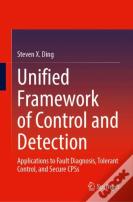 Unified Framework Of Control And Detection