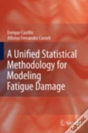 Capa do artigo Unified Statistical Methodology For Modeling Fatigue Damage