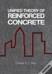 Capa do artigo Unified Theory Of Reinforced Concrete