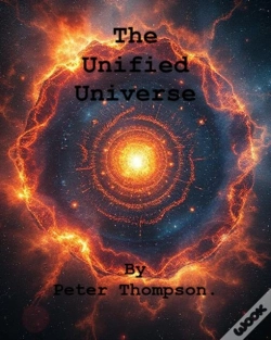 Capa do artigo Unified Universe By Peter Thompson