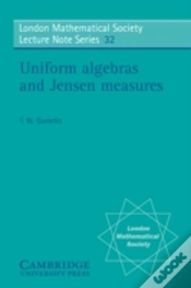 Capa do artigo Uniform Algebras And Jensen Measures
