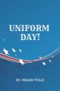 Uniform Day! - Preview
