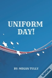 Uniform Day!