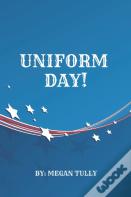 Uniform Day!