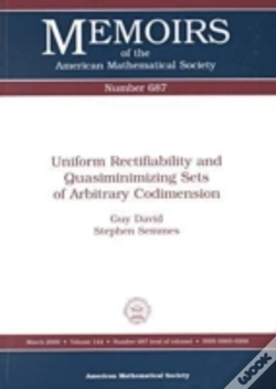 Capa do artigo Uniform Rectifiability And Quasiminimizing Sets Of Arbitrary Codimension