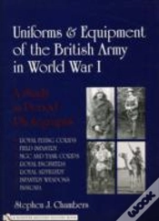 Capa do artigo Uniforms & Equipment Of The British Army In World War I
